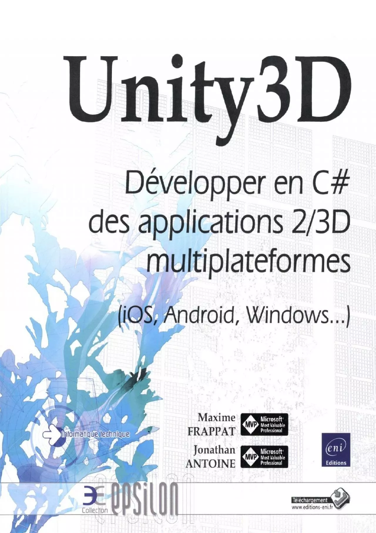 PDF-[FREE]-Unity3D - Développer en C des applications 2/3D multiplateformes (iOS, Android,