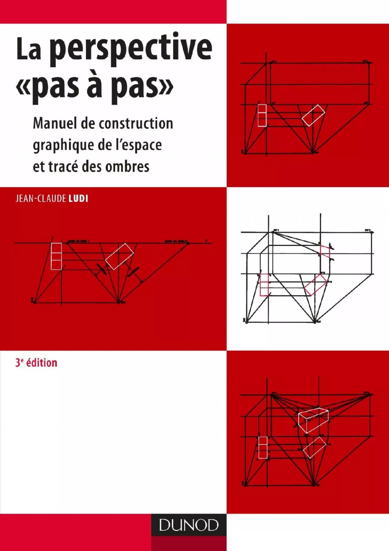 PDF-[PDF]-La perspective pas à pas: Manuel de construction graphique de l\'espace et tracé