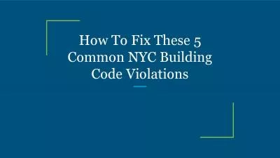 How To Fix These 5 Common NYC Building Code Violations