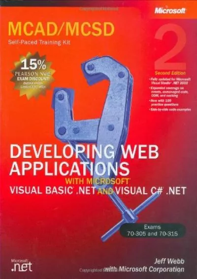 [DOWLOAD]-MCAD/MCSD Self-Paced Training Kit: Developing Web Applications with Microsoft®