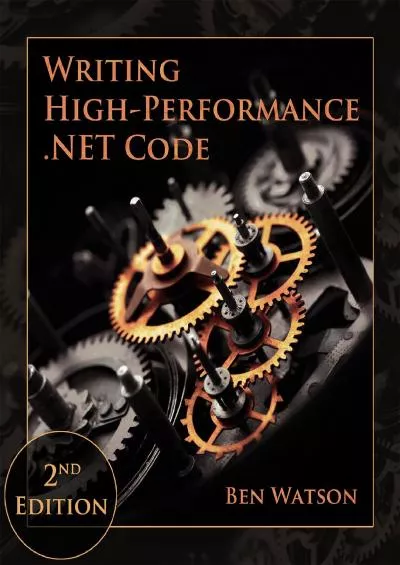 [READ]-Writing High-Performance .NET Code