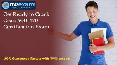 Get Ready to Crack Cisco 500-470 Certification Exam