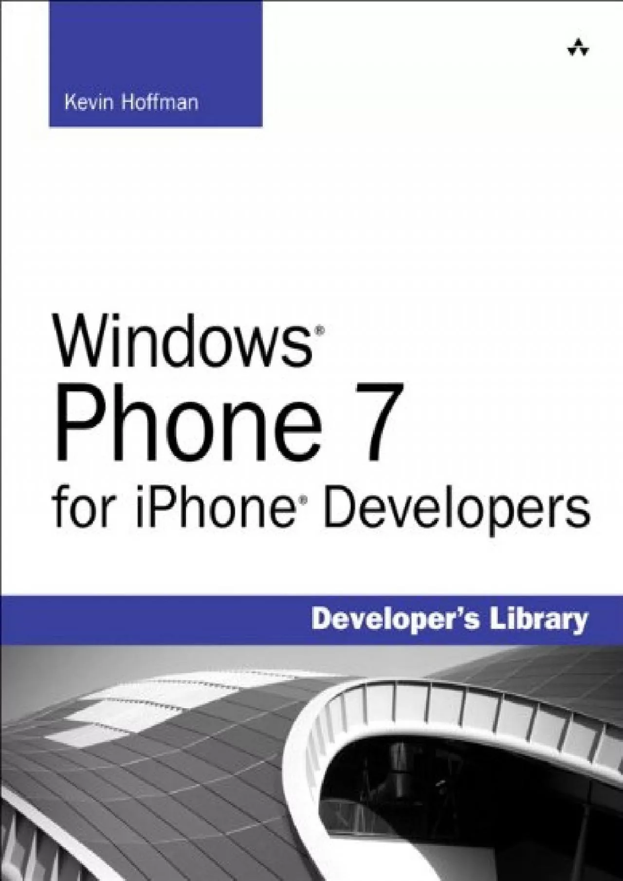 [READING BOOK]-Windows Phone 7 for iPhone Developers (Developer\'s Library)