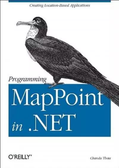 [PDF]-Programming MapPoint in .NET: Creating Location-Based Applications