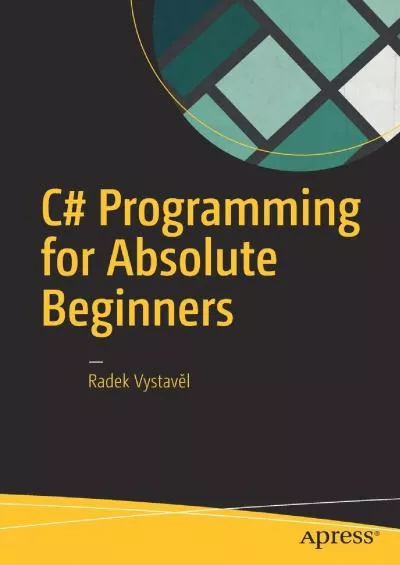 [BEST]-C Programming for Absolute Beginners
