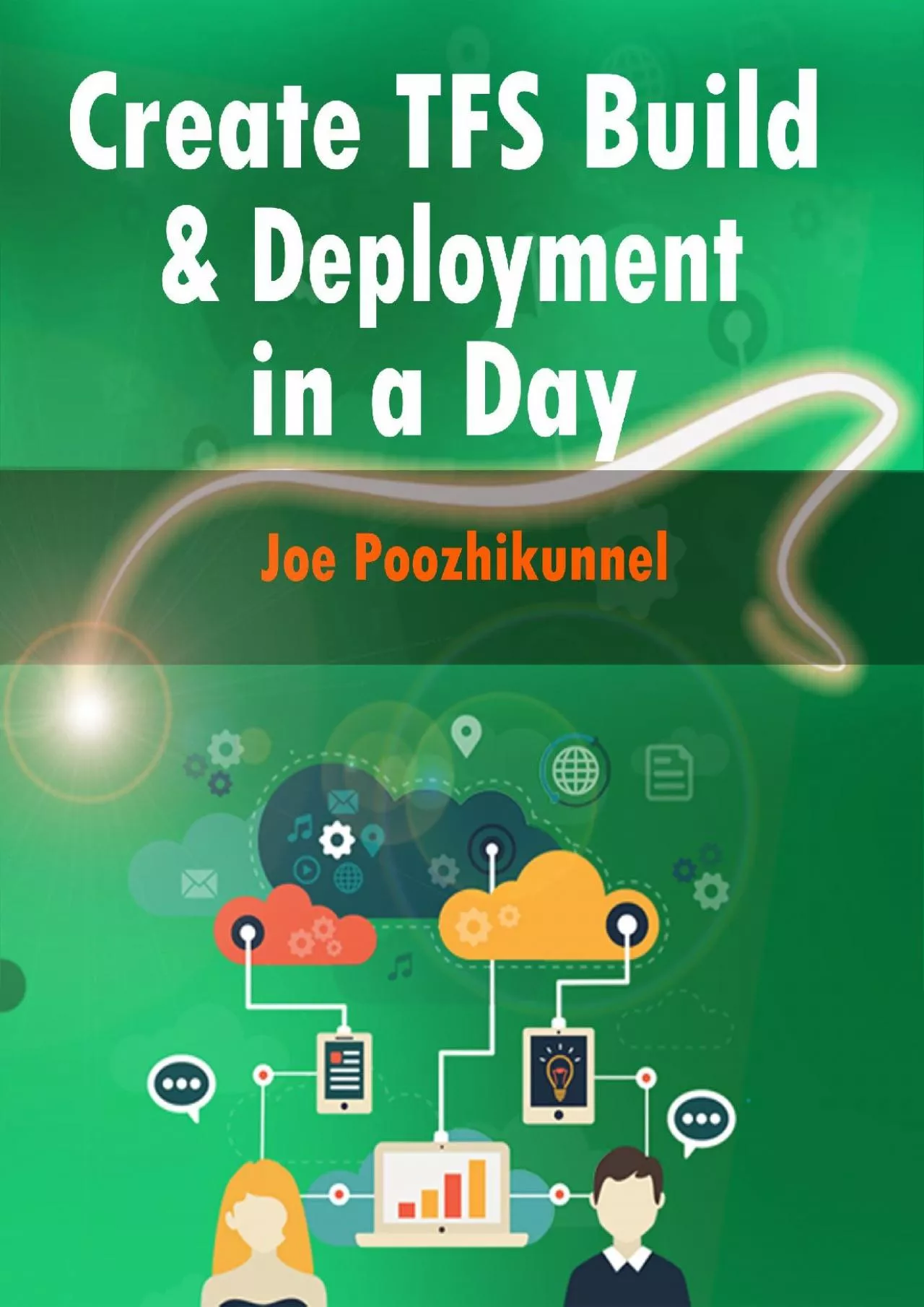 PDF-[READING BOOK]-Create TFS Build and Deployment in a Day