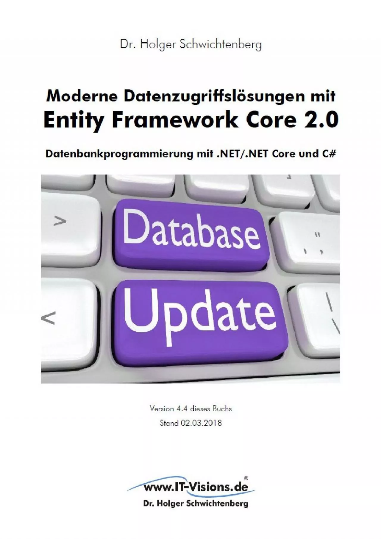 [eBOOK]-Moderne Datenzugriffslösungen mit Entity Framework Core 2.0: Datenbankprogrammierung
