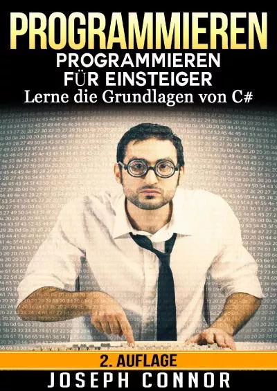 [READING BOOK]-C: C Programmieren für Einsteiger: Lerne die Grundlagen von C (German Edition)