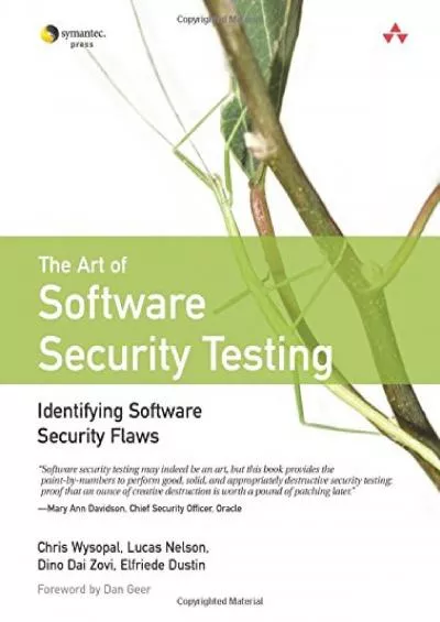 [PDF]-Art of Software Security Testing, The: Identifying Software Security Flaws: Identifying