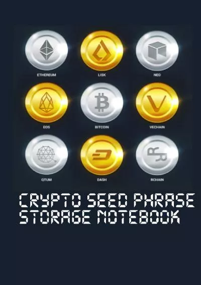 [FREE]-Crypto Seed Phrase Storage Notebook - Backup and keep your cryptocurrency wallet and coin safe, write your mnemonic key phrases in this journal - Volume 9