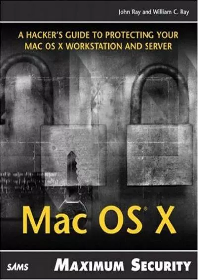 [READ]-Mac OS X Maximum Security