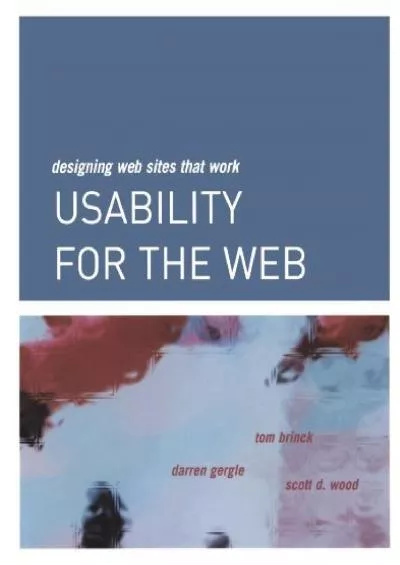 (READ)-Usability for the Web Designing Web Sites that Work (Interactive Technologies)