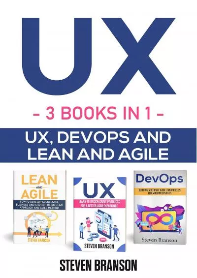 (EBOOK)-UX 3 Books in 1 UX DevOps and Lean and Agile