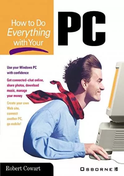 (BOOK)-How to Do Everything with Your PC