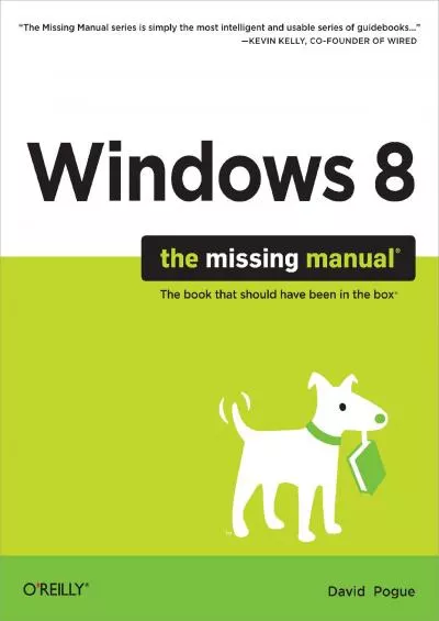 (READ)-Windows 8 The Missing Manual (Missing Manuals)