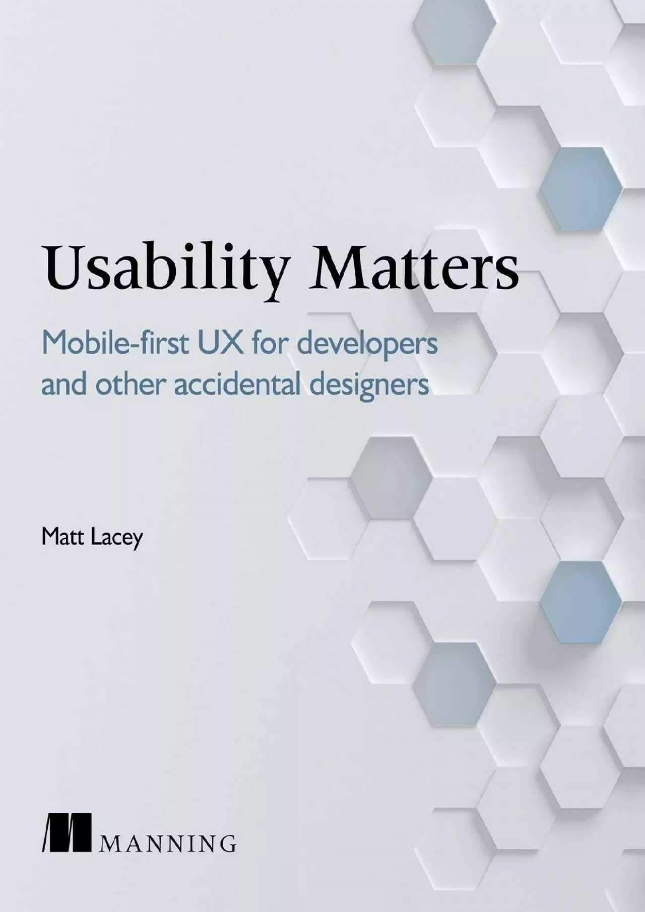 PDF-(BOOK)-Usability Matters Mobile-first UX for developers and other accidental designers