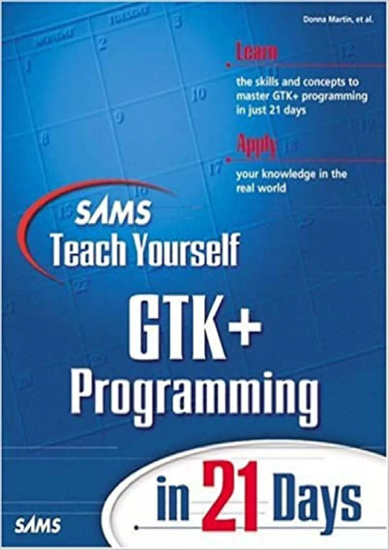 PDF-(READ)-Sams Teach Yourself Gtk+ Programming in 21 Days