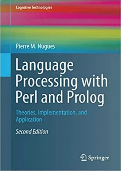 (BOOK)-Language Processing with Perl and Prolog Theories Implementation and Application (Cognitive Technologies)