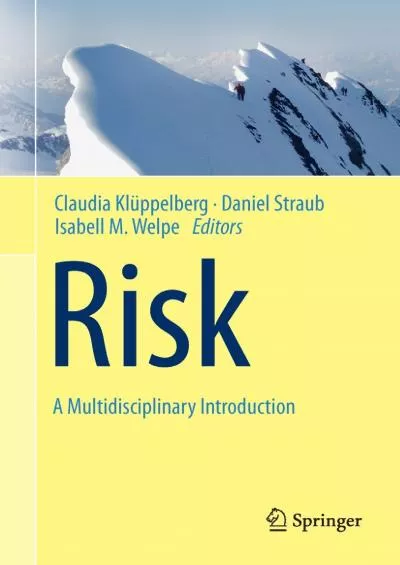 (DOWNLOAD)-Risk - A Multidisciplinary Introduction