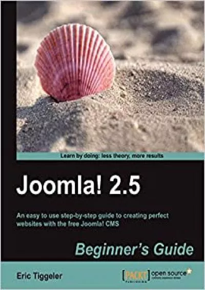 (EBOOK)-Joomla! 25 Beginner’s Guide