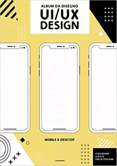 (READ)-Album da disegno UI UX Design Taccuino per prototipi di interfacce professionali con reticolo di punti (Italian Edition)