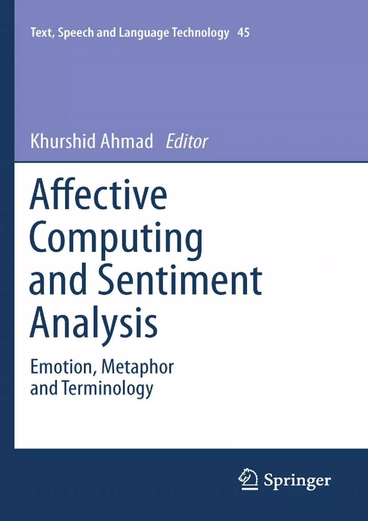 PDF-(EBOOK)-Affective Computing and Sentiment Analysis Emotion Metaphor and Terminology (Text