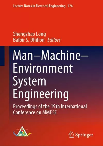 (EBOOK)-Man–Machine–Environment System Engineering Proceedings of the 19th International Conference on MMESE (Lecture Notes in Electrical Engineering Book 576)
