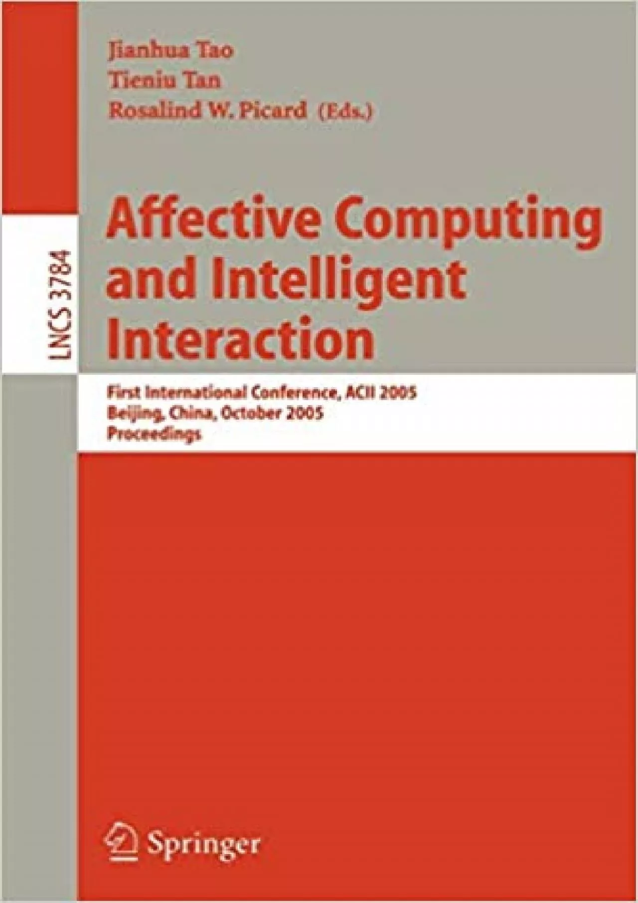 (BOOS)-Affective Computing and Intelligent Interaction First International Conference