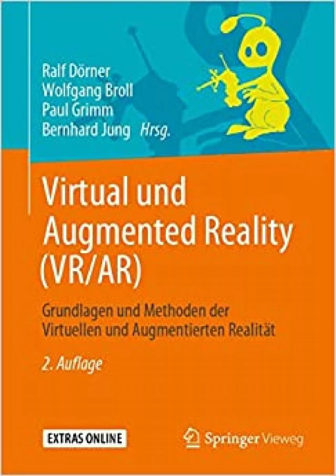 (EBOOK)-Virtual und Augmented Reality (VR/AR) Grundlagen und Methoden der Virtuellen und