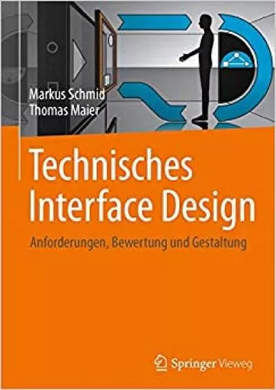 (READ)-Technisches Interface Design Anforderungen Bewertung und Gestaltung (German Edition)