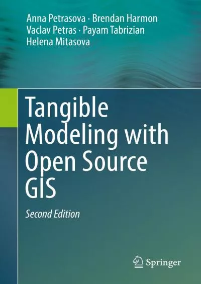 (BOOK)-Tangible Modeling with Open Source GIS