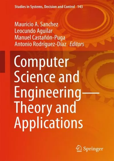 (BOOK)-Computer Science and Engineering—Theory and Applications (Studies in Systems Decision and Control Book 143)