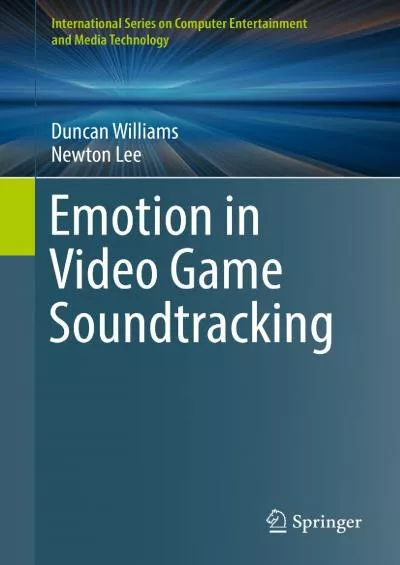 (BOOS)-Emotion in Video Game Soundtracking (International Series on Computer Entertainment