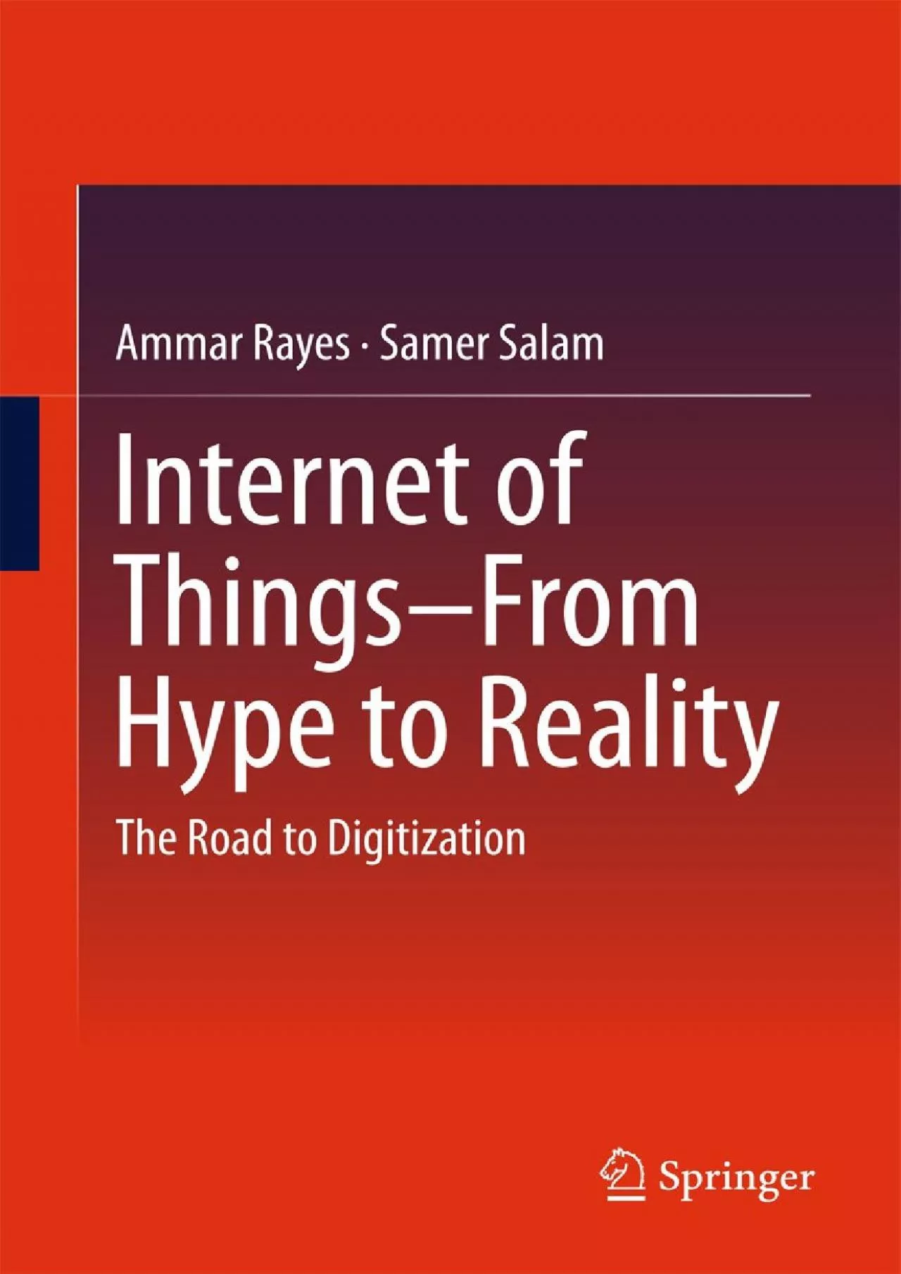 PDF-(BOOS)-Internet of Things From Hype to Reality The Road to Digitization