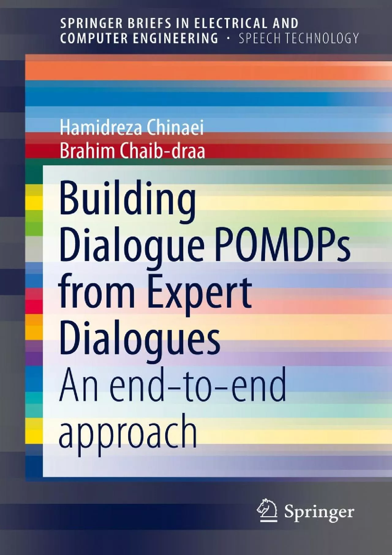 (READ)-Building Dialogue POMDPs from Expert Dialogues An end-to-end approach (SpringerBriefs
