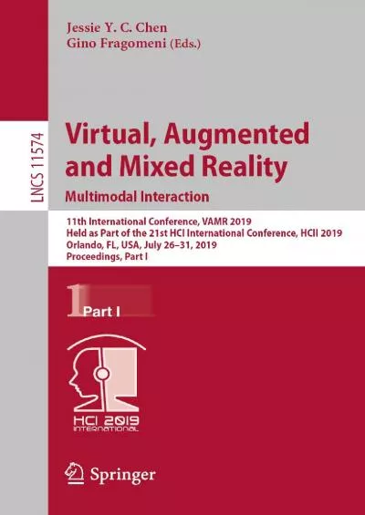 (BOOS)-Virtual Augmented and Mixed Reality Multimodal Interaction 11th International Conference VAMR 2019 Held as Part of the 21st HCI International Conference  Notes in Computer Science Book 11574)