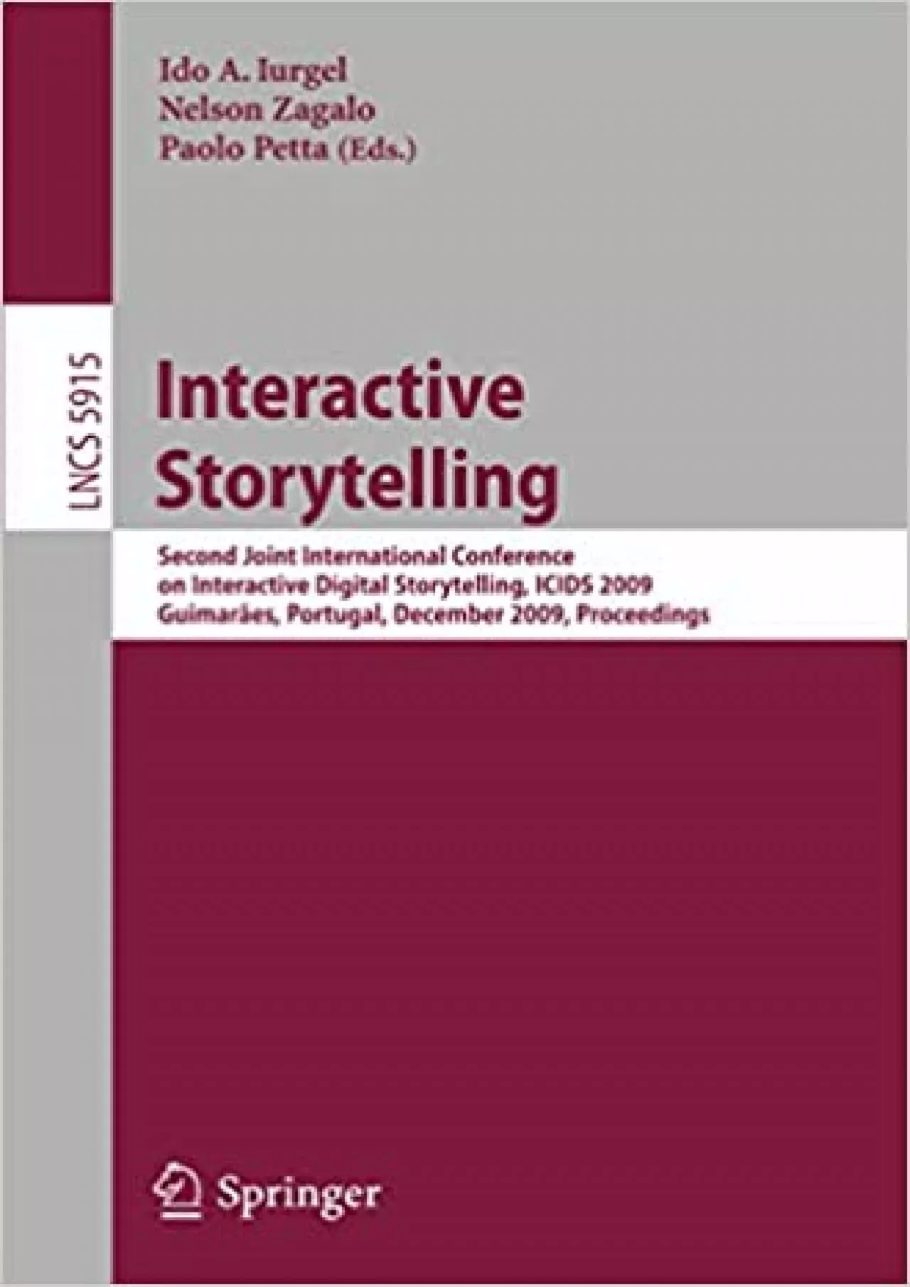 PDF-(READ)-Interactive Storytelling Second Joint International Conference on Interactive Digital