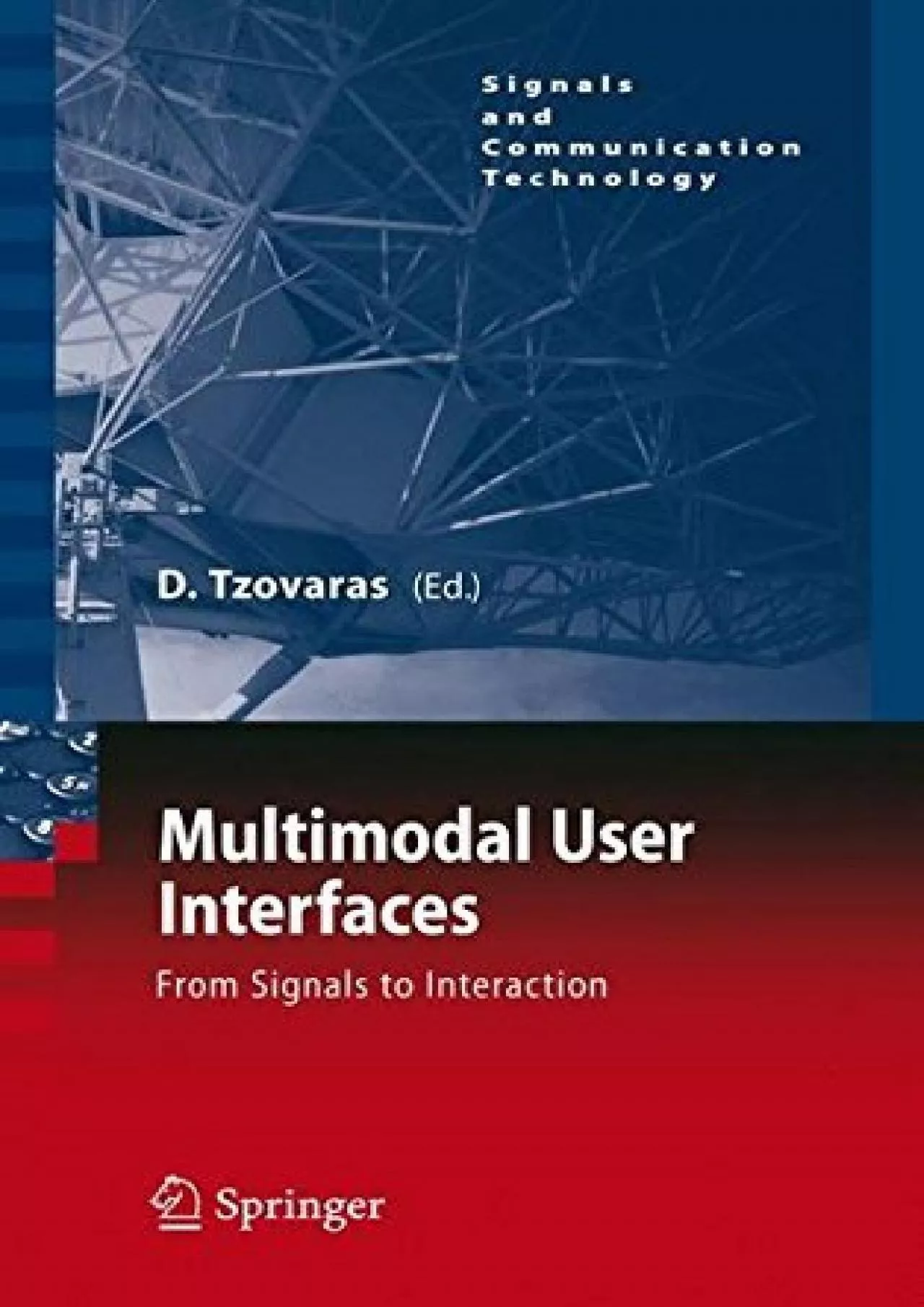 PDF-(READ)-Multimodal User Interfaces From Signals to Interaction (Signals and Communication