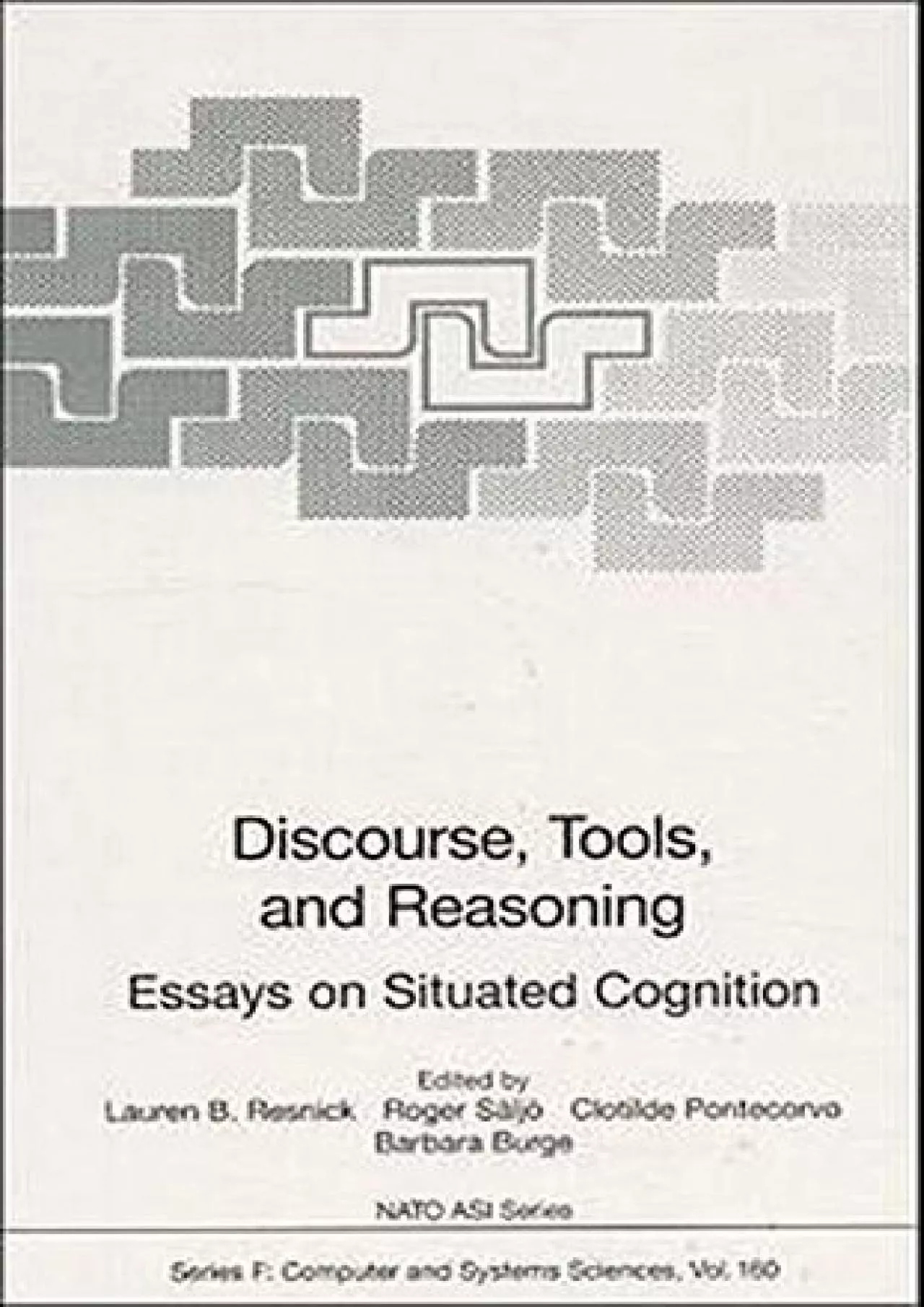 PDF-(BOOS)-Discourse Tools and Reasoning Essays on Situated Cognition (NATO ASI Subseries