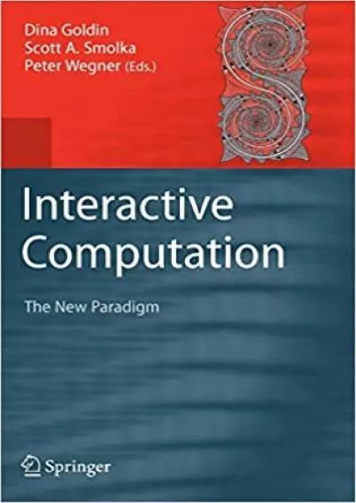 (BOOK)-Interactive Computation The New Paradigm