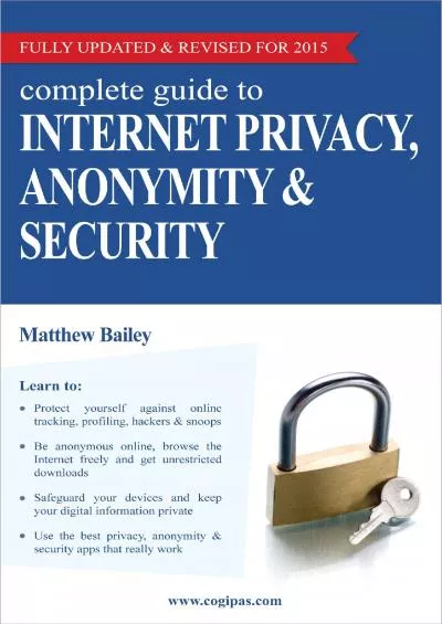 C:\\Users\\asus\\Desktop\\New Folder\\PDFandHTML\\pdf\\ READ Complete Guide to Internet Privacy Anonymity Security.pdf