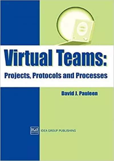(EBOOK)-Virtual Teams Projects Protocols and Processes