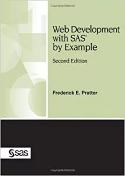 (DOWNLOAD)-Web Development With SAS by Example