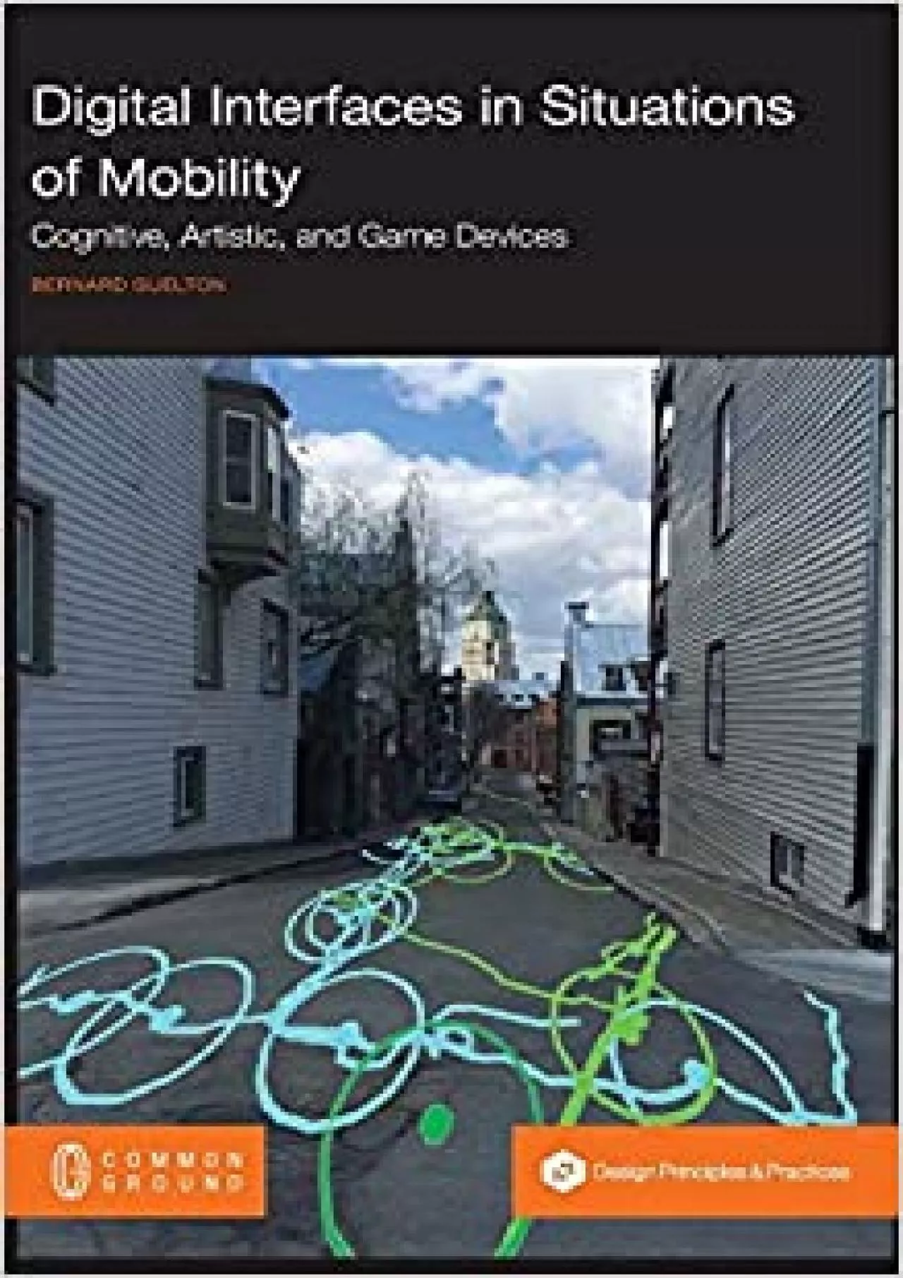 PDF-(EBOOK)-Digital Interfaces in Situations of Mobility Cognitive Artistic and Game Devices