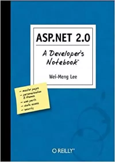 (READ)-ASPNET 20 A Developer\'s Notebook