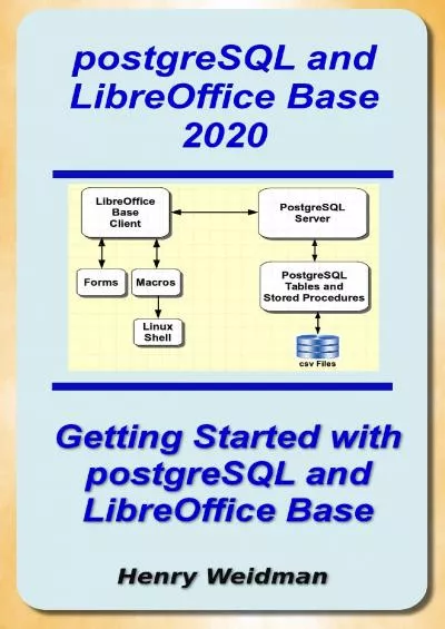 (EBOOK)-postgreSQL and LibreOffice Base 2020