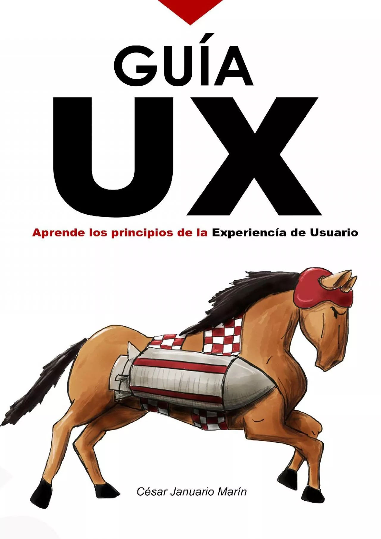 PDF-(BOOK)-GUIA UX Aprende los principios básicos de la Experiencia de Usuario (Spanish Edition)