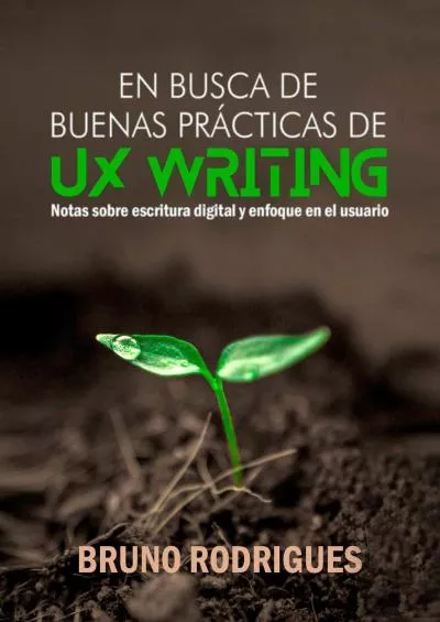 (EBOOK)-En busca de buenas prácticas de UX Writing (Spanish Edition)