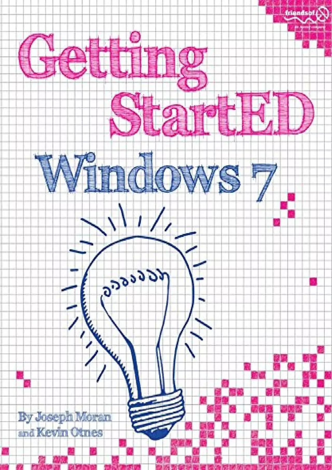 PDF-(READ)-Getting StartED with Windows 7