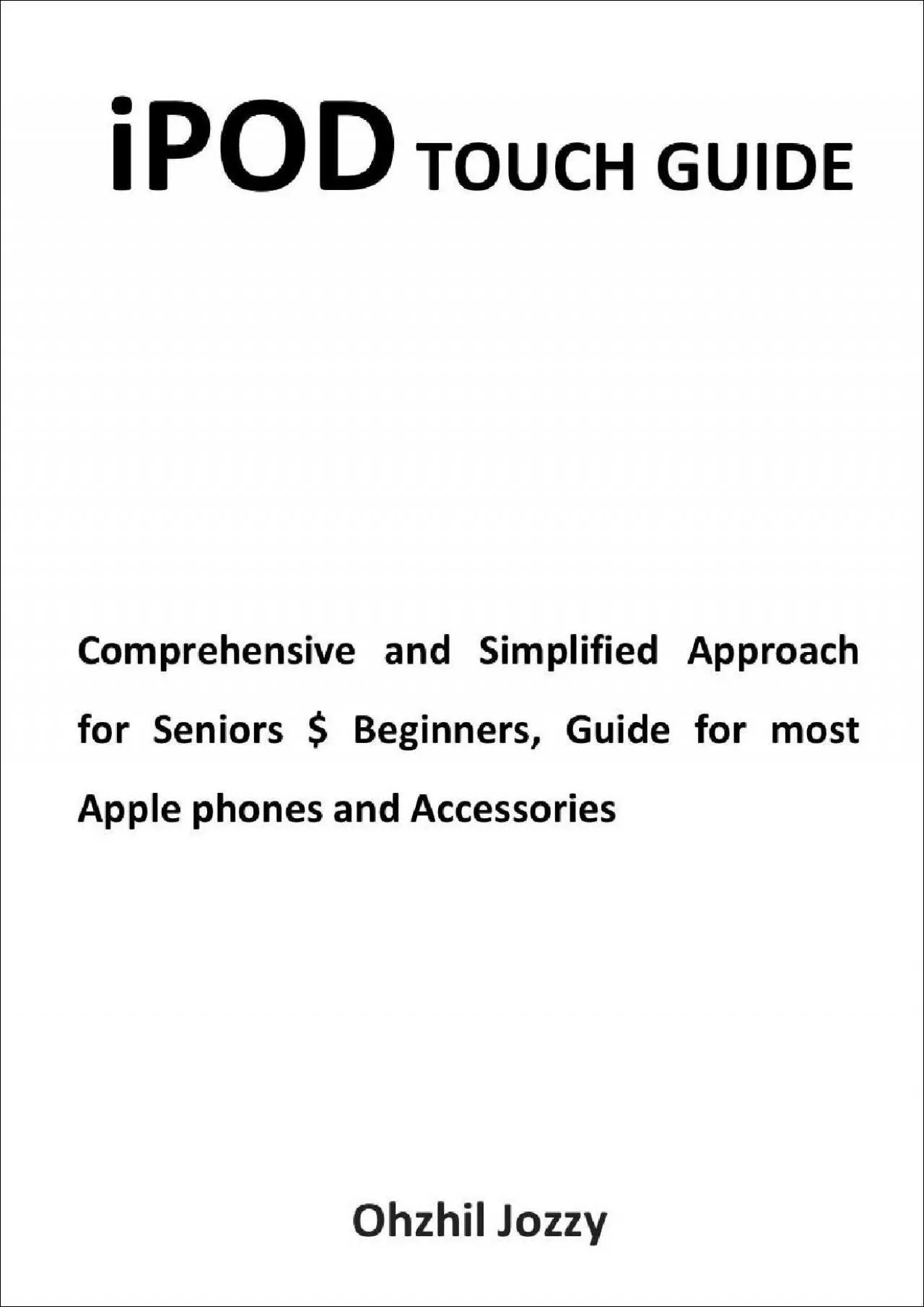 PDF-(READ)-iPod Touch Guide Comprehensive and Simplified Approach for Seniors & Beginners